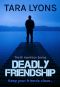 [D.I. Denis Hamilton 03] • Deadly Friendship